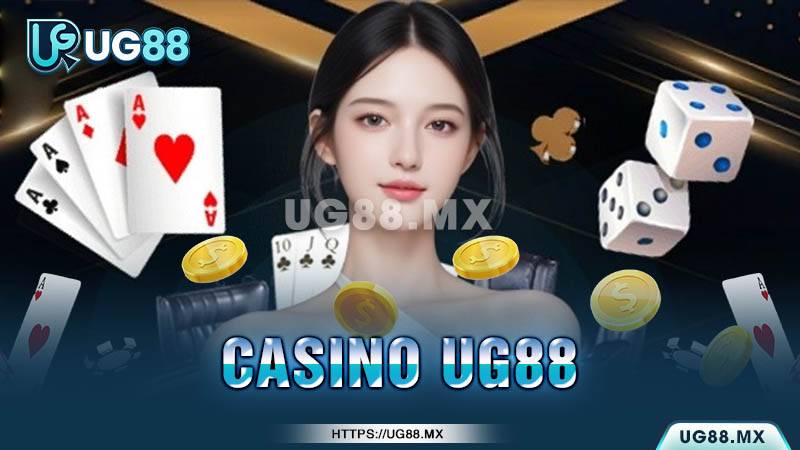 Siêu phẩm casino đỉnh cao tại UG88