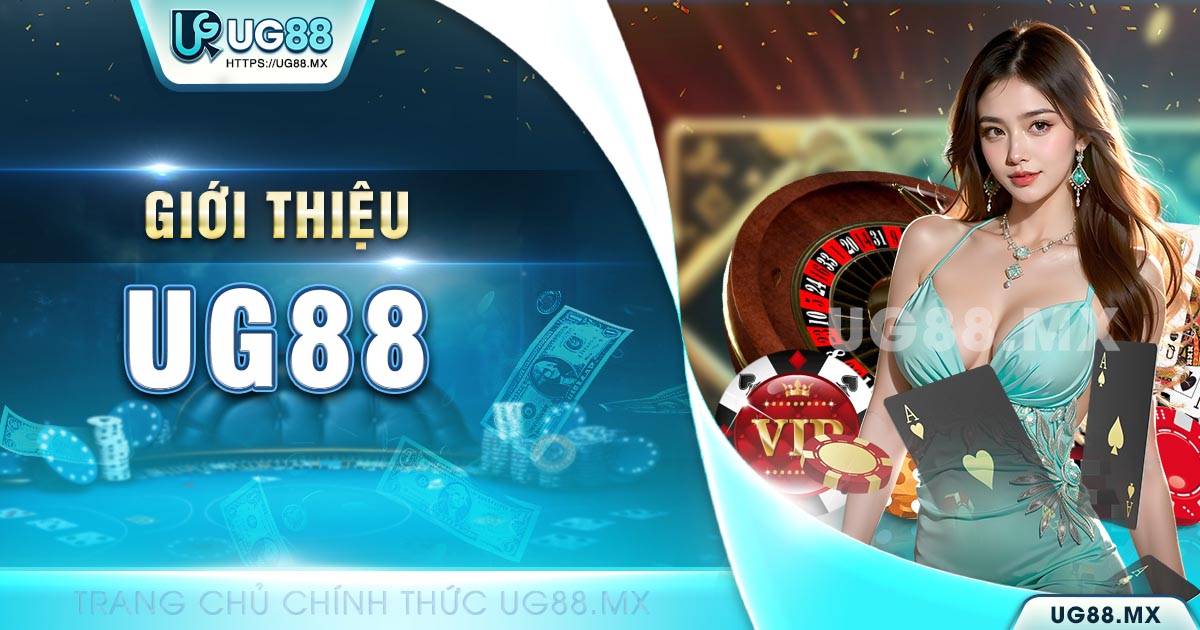 giới thiệu ug88