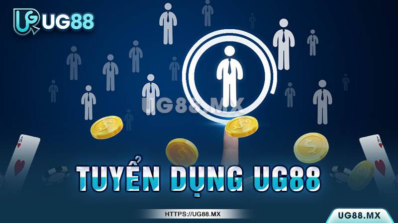 Các vị trí tuyển dụng UG88 năm 2025 Các vị trí tuyển dụng UG88 năm 2025
